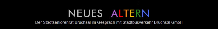 Der Stadtseniorenrat Bruchsal im Gesprch mit Stadtbusverkehr Bruchsal GmbH