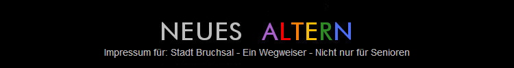 Impressum fr: Stadt Bruchsal - Ein Wegweiser - Nicht nur fr Senioren